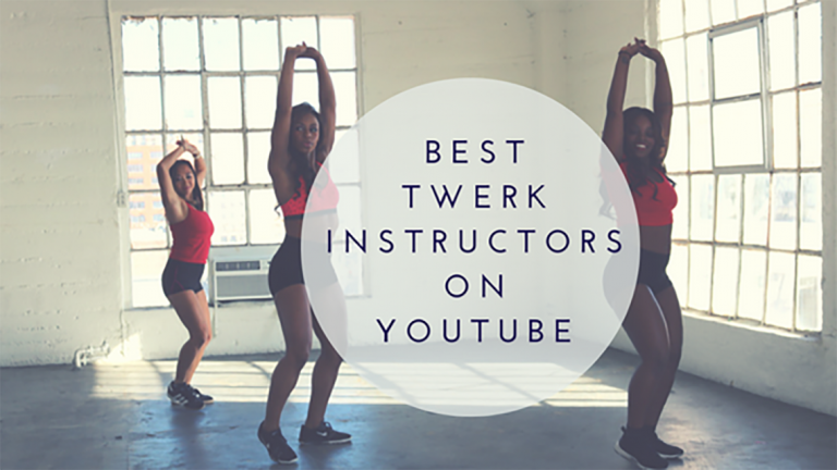 Best Twerk Instructors On YouTube